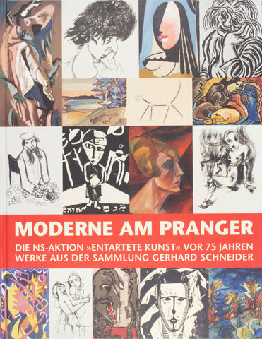Moderne am Pranger - Die NS-Aktion "Entartete Kunst" vor 75 Jahren